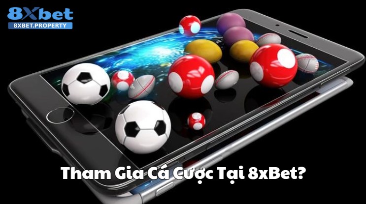 Bắt đầu hành trình tại Thể thao 8xBet với hướng dẫn chi tiết, dễ hiểu cho cả tân binh lẫn cao thủ